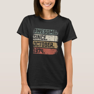 Camiseta 48 anos é incrível desde outubro de 1974 48º anive
