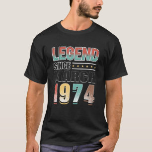 Camiseta 48 Years Old Gifts Legend Since March 1974 48Th Bi