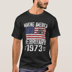 Camiseta 49º Aniversário Presente Fevereiro De 1973 Bandeir