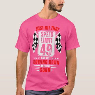 Camiseta 49º Sinal de Limite de Velocidade de Aniversário,
