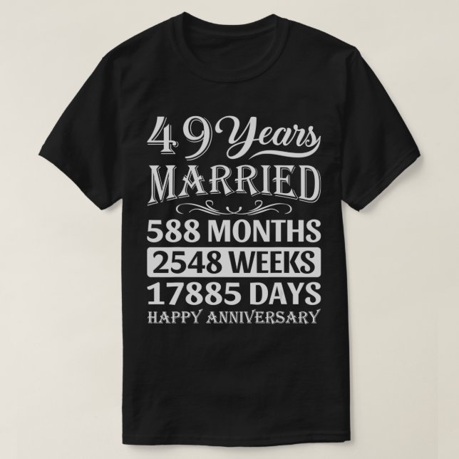 Camiseta 49 anos casados Feliz 49º aniversário de casamento (Frente do Design)