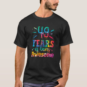 Camiseta 49 Anos De Estar Incrível Tie Dye 49 Anos De Idade