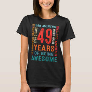 Camiseta 49 Anos De Idade 49 Anos De Awesom