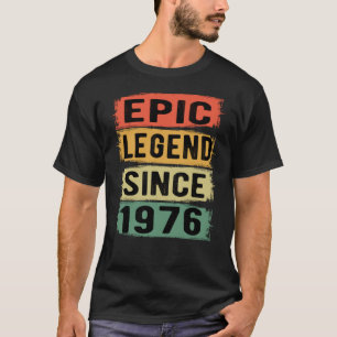 Camiseta 49 Anos De Idade Dia 1976 Legenda Epic 49º Anivers