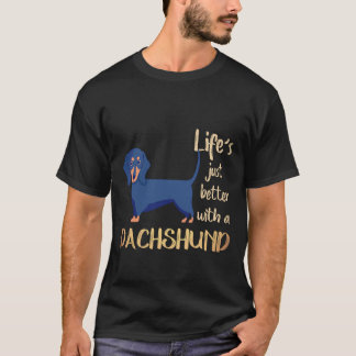 Camiseta 4 A Vida É Melhor Com Um Dachshund