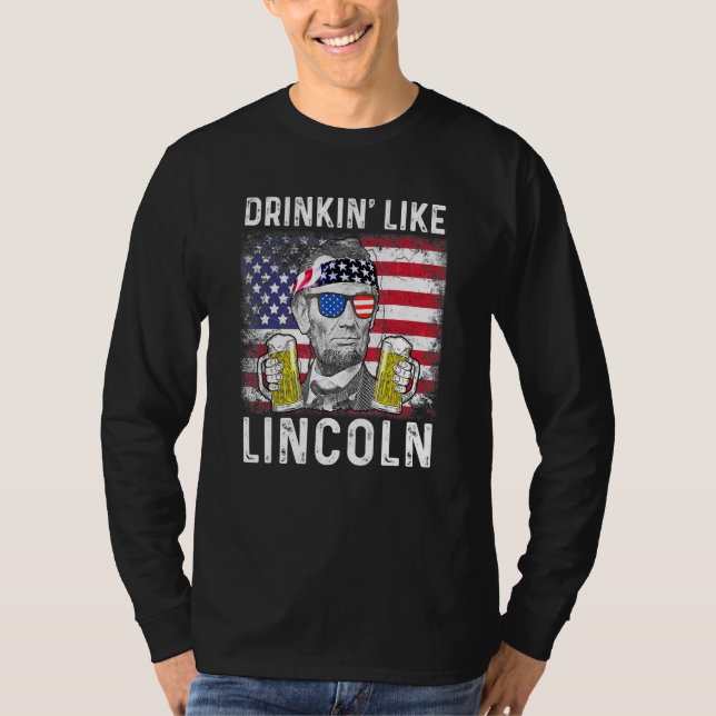 Camiseta 4 De Julho Bebidas Como Lincoln Abraham Abe (Frente)