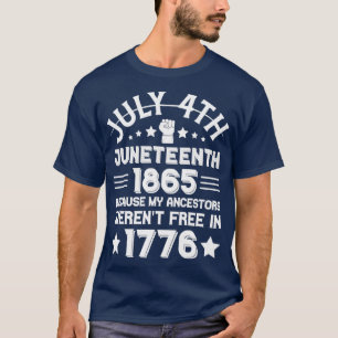 Camiseta 4 de julho de 1865 porque meus ancestrais eram