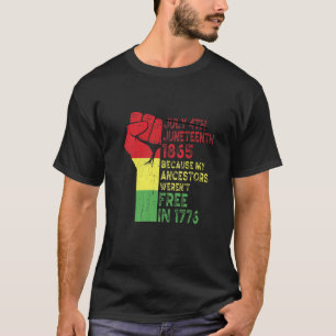 Camiseta 4 De Julho De 1865 Porque Meus Ancestrais São Afri