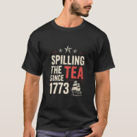4 de Julho Derramando o Chá Desde 1773 Patriótico 