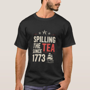 Camiseta 4 de julho Esmagando o Chá desde 1773 Patriótico