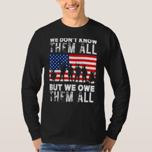 Camiseta 4 de julho, nós não os conhecemos todos, mas nós d