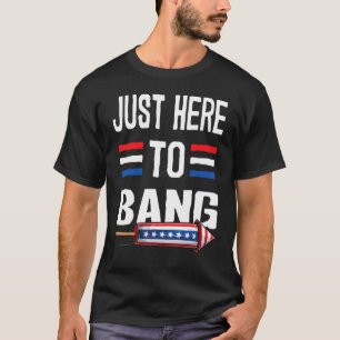 Camiseta 4 De Julho Só Aqui Para Bang Firecracker Usa Quatr