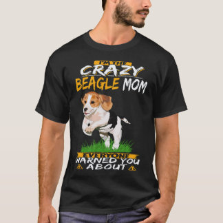 Camiseta 4 Eu Sou a Mãe Louca do Beagle Beagle