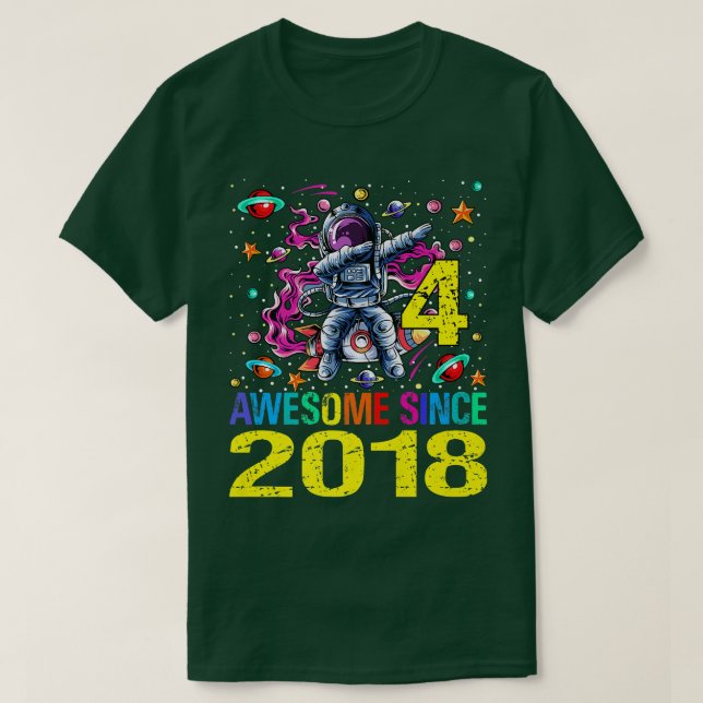 Camiseta 4 Impressionante desde 2018 Astronauta 4º Espaço d (Frente do Design)