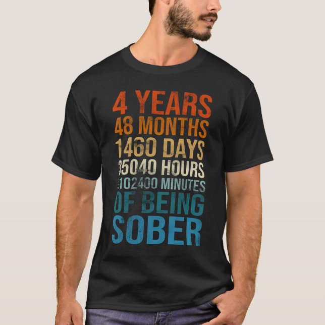 Camiseta 4 Years Sober Celebration Sober Sobriety Recovery  (Frente)