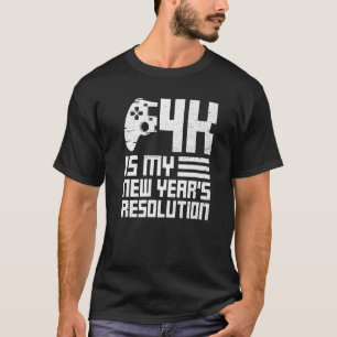 Camiseta 4k é a citação de resolução do meu novo ano para u
