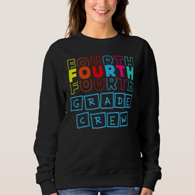 Camiseta 4th Fourth Grade Crew Happy Back To School Teacher (Frente)