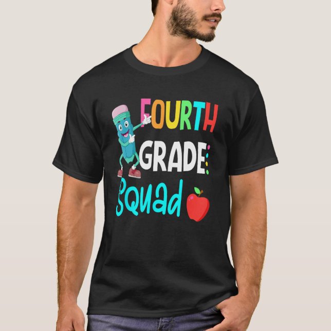 Camiseta 4th Grade Squad Fourth Teacher Student Team Back T (Frente)