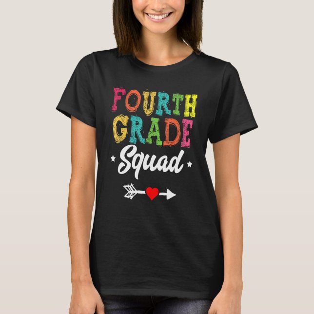 Camiseta 4th Grade Squad Fourth Teacher Student Team Back T (Frente)