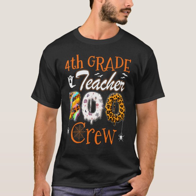 Camiseta 4th Grade Teacher Boo Crew  Teachers Halloween Cos (Frente)
