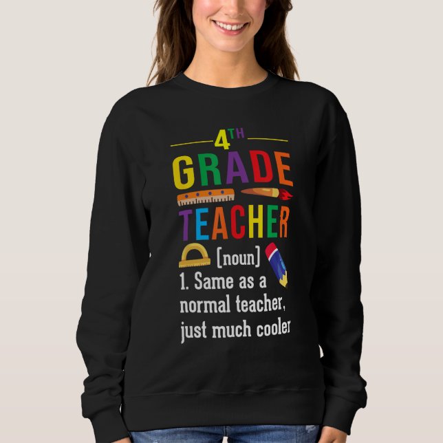 Camiseta 4th Grade Teacher Definition Meaning Back to Schoo (Frente)