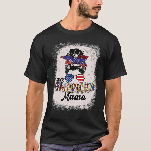 Camiseta 4th of July All American Mama Bleached Tees Messy  (Frente)