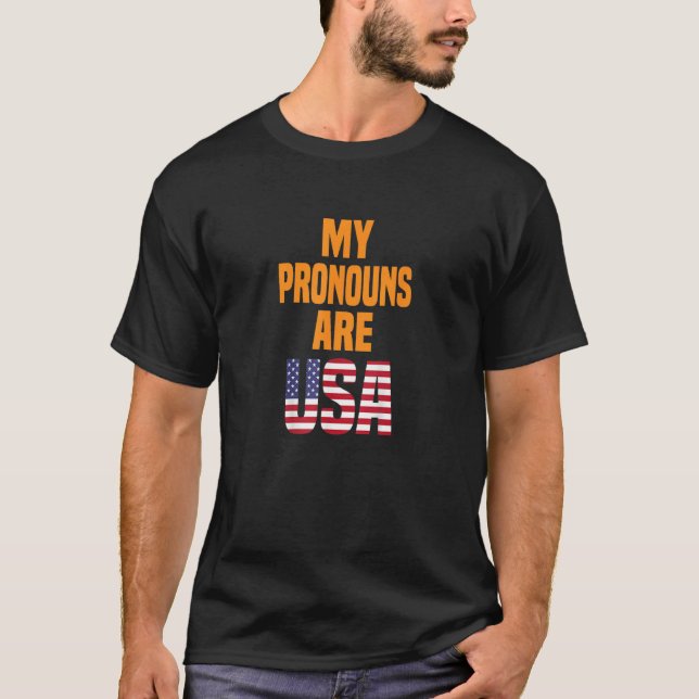 Camiseta 4th of July Funny My Pronouns Are USA (Frente)