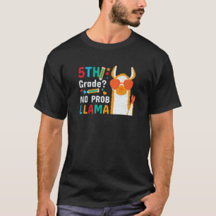 Camiseta 5º ano sem problema lhama fofo volta às aulas