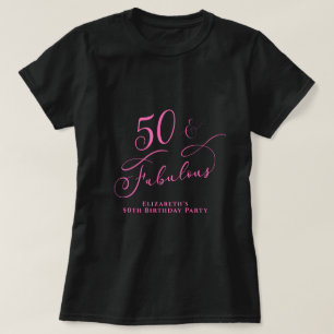 Camiseta 50ª Festa de aniversário, Fabulosa, Cor-de-Rosa Pr