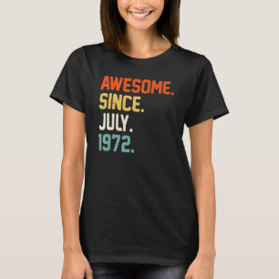 Camiseta 50º Aniversário, 50 anos, Espetacular desde julho