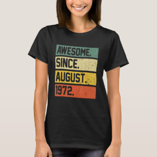 Camiseta 50º Aniversário, 50 anos, Incrível desde 19 de ago