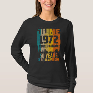 Camiseta 50º Aniversário 50 Anos Incrível Desde Junho De 19