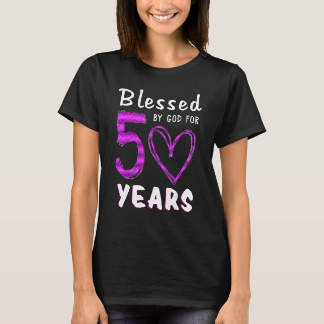 Camiseta 50º aniversário abençoado por Deus por Hea, 50 ano (Frente)