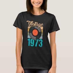 Camiseta 50º Aniversário Design u2013 Vintage 1973 Vinyl Re