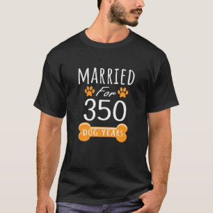 Camiseta 50º Aniversário Engraçado Casado Por 350 Cães Anos