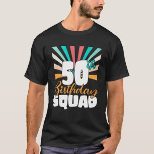 Camiseta 50º Aniversário Esquadrão Vintage Retro Funny 5