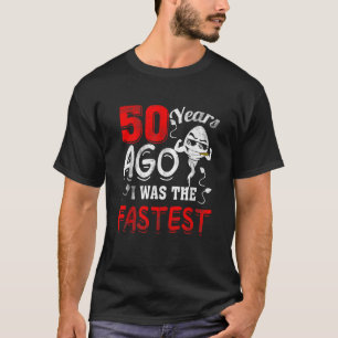 Camiseta 50º Aniversário Gag Engraçado 50 Anos Atrás Eu Era
