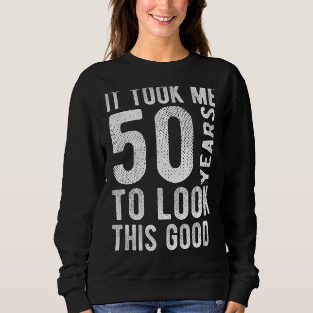 Camiseta 50º Aniversário Levei 50 Anos A Olhar Para Este Ba (Frente)