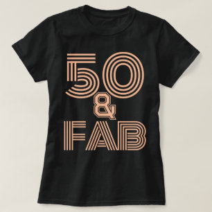 Camiseta 50º aniversário Peach Fuzz "50 & Fab" Na moda Blac