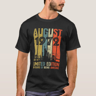 Camiseta 50º Aniversário Presente 50 Anos Agosto De 1972 Li