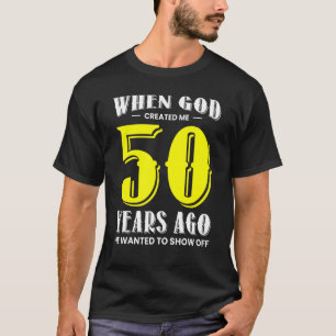 Camiseta 50º aniversário u2013 1973 Quando Deus me Criou