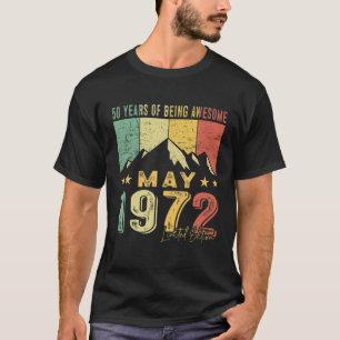 Camiseta 50º Nascer De Aniversário De Maio De 1972, 50 Anos