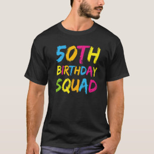 Camiseta 50º Parabéns Grupo Familiar de Bday Party Squad