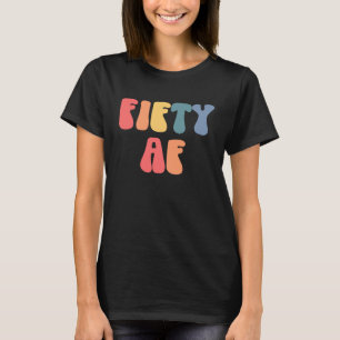 Camiseta 50.a Festa de aniversário 50 Af 50 Birthday Squad