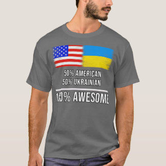Camiseta 50 American 50 Ucraniano 100 Presente Incrível par