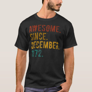 Camiseta 50 anos de idade incrível desde dezembro de 1972 5