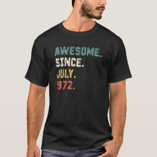 Camiseta 50 anos de idade incrível desde julho de 1972 50º 