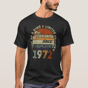 Camiseta 50 Anos De Idade Incrível Desde Novembro De 1972 5
