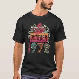 Camiseta 50 anos de idade outubro de 1972 50º aniversário