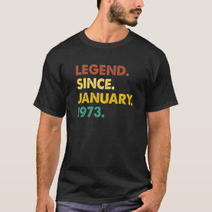 Camiseta 50 Anos De Legenda Desde Janeiro De 1973 50º Nasci